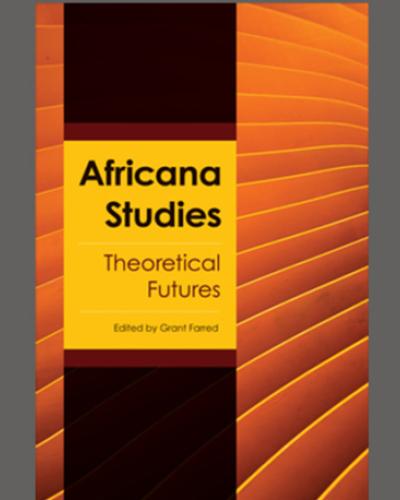 Africana Studies Theoretical Futures
