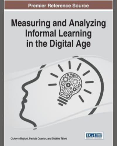 Measuring and Analyzing Informal Learning in the Digital Age Book Cover